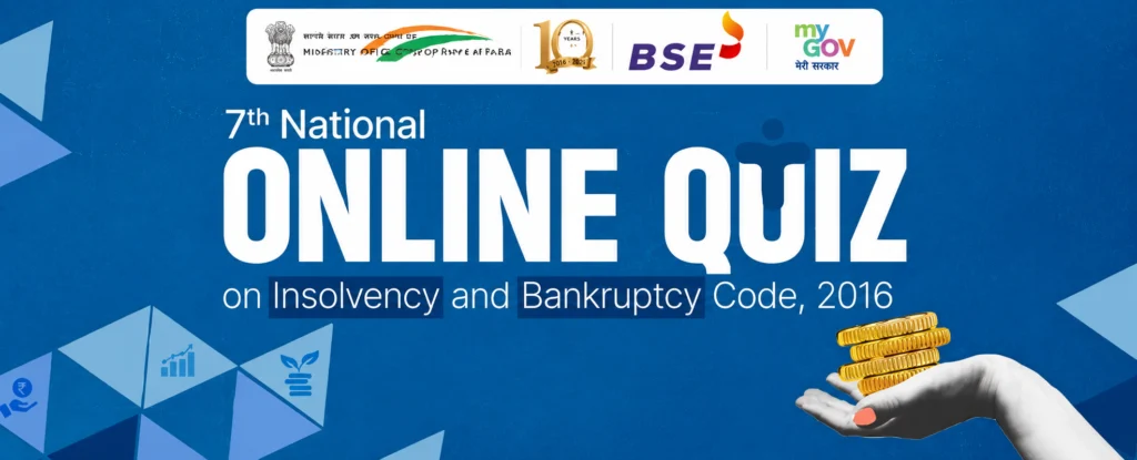 7th National Online Quiz on the Insolvency and Bankruptcy Code (IBC), 2016